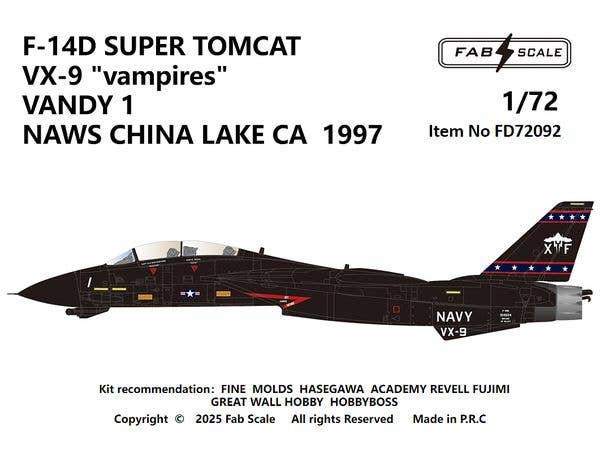1/72 F-14D スーパートムキャットVX-9  ヴァンパイアズ ヴァンディ 1 チャイナレイク海軍兵器センター 1997年