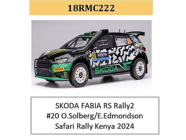 1/18 シュコダ ファビア RS ラリー2 2024年 サファリラリーケニア #20 オリバー・ソルベルグ / エリオット・エドモンドソン