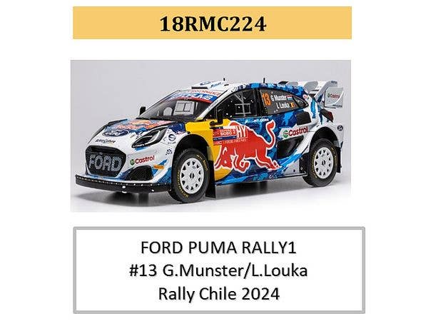 1/18 フォード プーマ ラリー1 2024年 ラリーチリ #13 グレゴワール・ミュンスター / ルイス・ルッカ