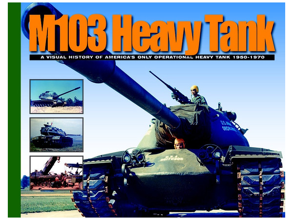 M103重戦車 ビジュアルヒストリー