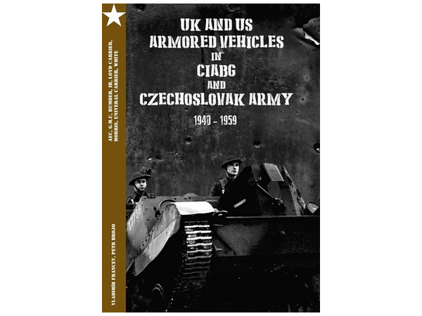 チェコスロバキア軍の英米装甲車両 (CIABGとCSA1940-1959年)