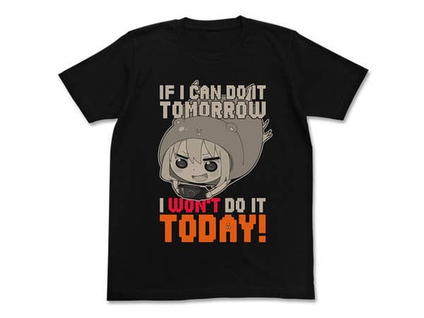 干物妹!うまるちゃん 今日はやらない Tシャツ ブラック S