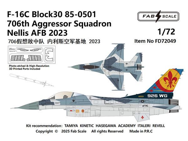 1/72 F-16C ブロック30 85-0501 米空軍 第706アグレッサー飛行隊ネリス空軍基地 2023年 (エッチング & 3Dプリントパーツ付)