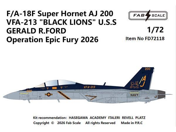1/72 F/A-18F スーパーホーネット AJ 200VFA-213 ブラックライオンズ USS ジェラルド・R・フォード エピックフューリー作戦 2026年