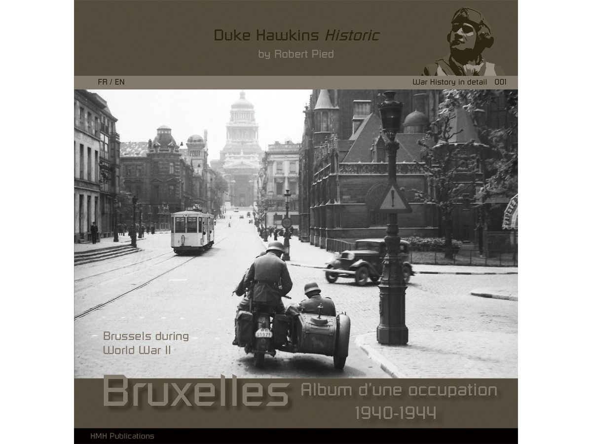 ドイツ占領下のブリュッセル 1940-1944年 写真集