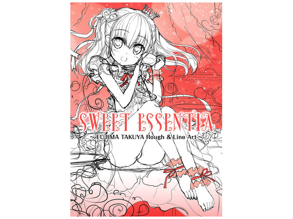 Sweet Essentia -藤真拓哉 ラフ画集-