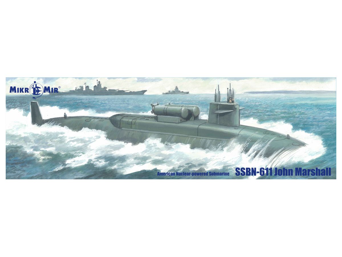 1/350 SSBN-611 ジョン・マーシャル原子力潜水艦
