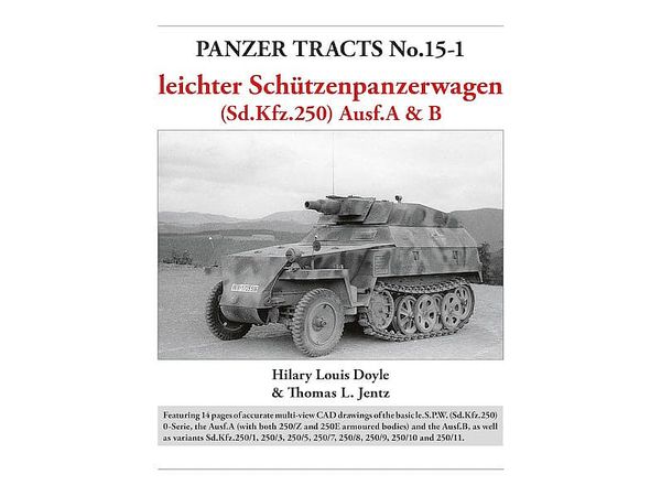 パンツァ・トラクツNo.15-1・軽装甲兵員輸送車Sd.kfz.250Ausf.A&B
