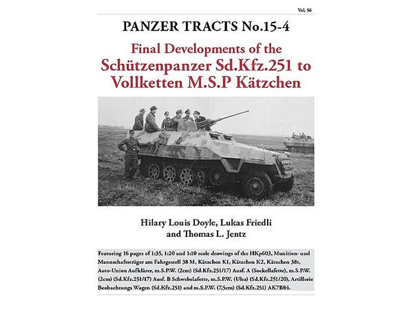 パンツァ トラクツ No.15-4 装甲兵員輸送車 Sdkfz251D型バリエーション発展型