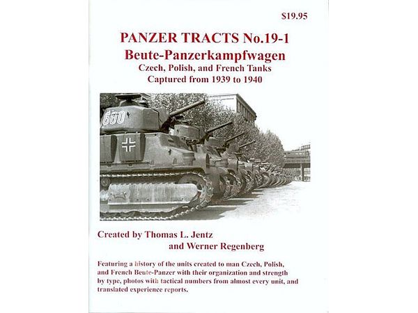 パンツァ トラクツNo19-1 鹵獲戦車 1939-41 チェコ､ポーランド､フランス