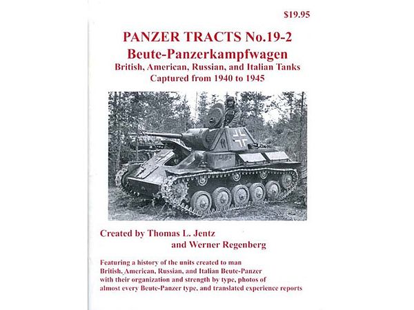 パンツァ トラクツNo19-2鹵獲戦車1940-45英米､ソ連、イタリア