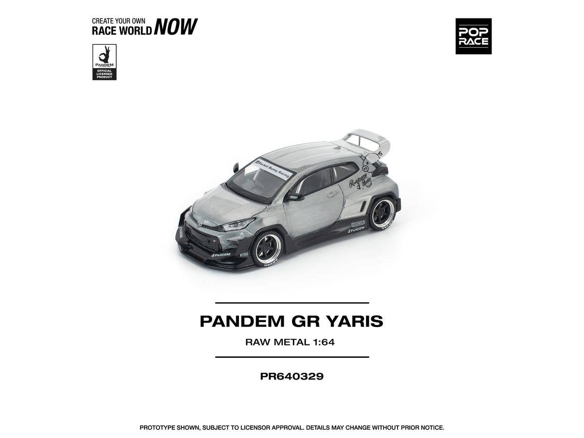 1/64 PANDEM GR YARIS RAW METALPANDEM GR YARIS RAW METAL