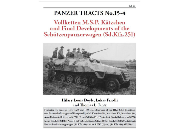 Sd.Kfz.251からケッチェンへ-装甲兵員輸送車の最終開発-