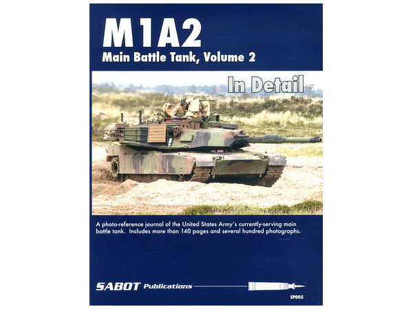 M1A2 主力戦車 イン・ディテール Vol.2