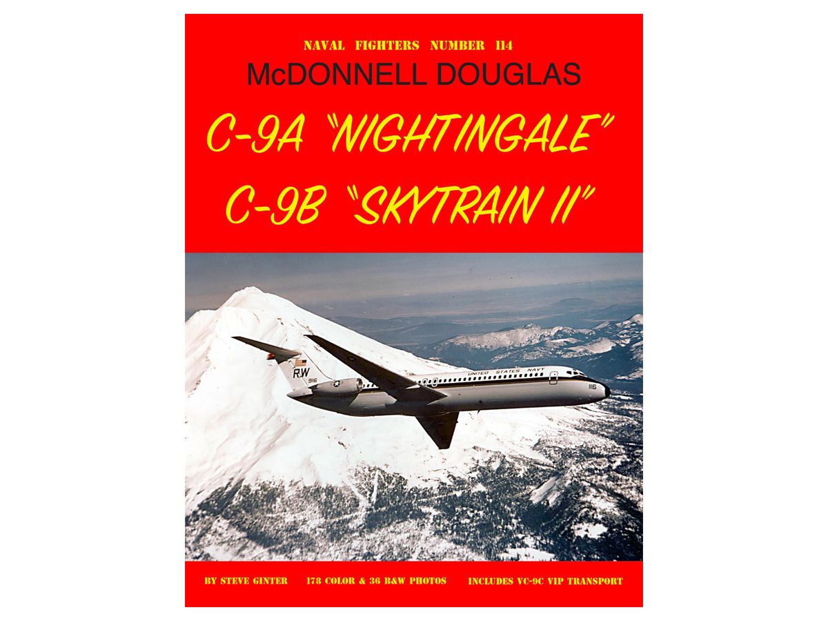 C-9A ナイチンゲール & C-9B スカイトレインII