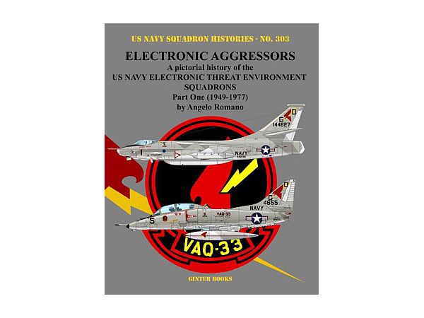 米海軍飛行隊史 No.303 電子戦アグレッサー米海軍の電子戦訓練部隊 パート1 1949-1977年