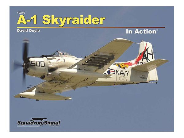 A-1 スカイレーダー イン・アクション(ソフトカバー版)