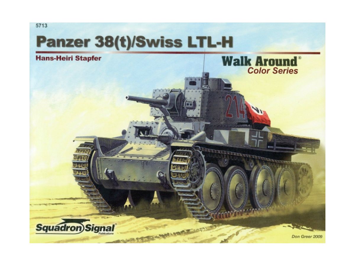 WW.II ドイツ軍 38(t)/スイス軍 LTL-H ウォークアラウンド(ソフトカバー版)