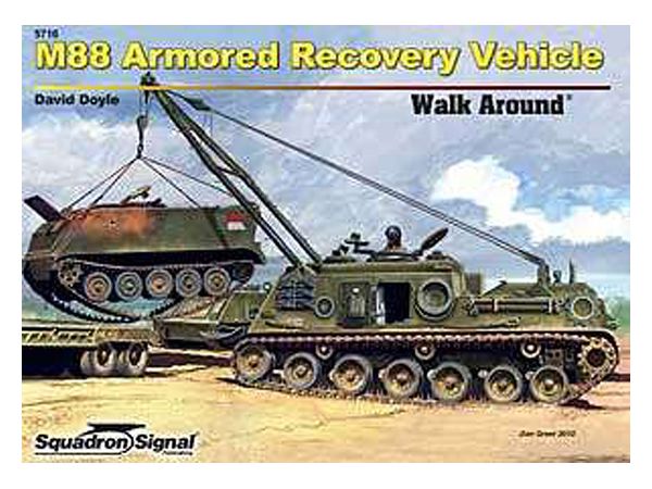 アメリカ M88装甲戦車回収車 ウォークアラウンド (ソフトカバー版)