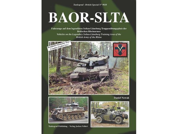 BAOR-SLTA 旧ゾルタウ=リューネブルク訓練場で活動していたイギリス陸軍ライン軍団の車輌
