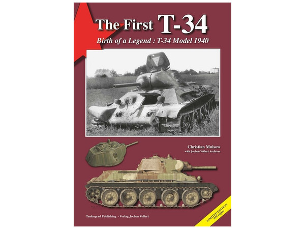 T-34の始まり T-34モデル1940-伝説の誕生