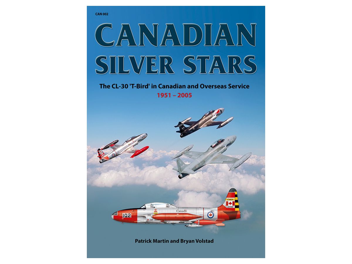 カナダのシルバースター:CL-30 T・バード カナダ空軍と海外空軍 1951年-2005年
